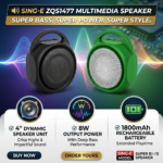 🔊 SING-E ZQS1477 Multimedia Speaker – Super Bass. Super Power. Super Style. ✔️ 4" Dynamic Speaker Unit ✔️ 8W Output Power with Deep Bass ✔️ 1800mAh Rechargeable Battery